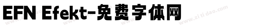 EFN Efekt字体转换